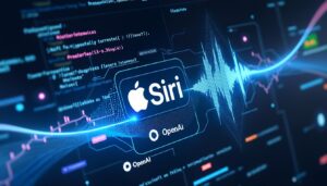 Siri : Apple engage des discussions avec OpenAI et Anthropic
